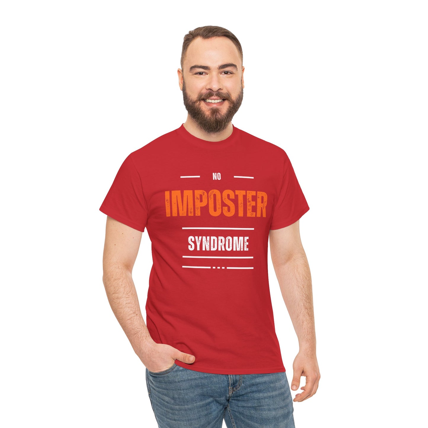 No Imposter Syndrome Women's & Men's T-Shirt
