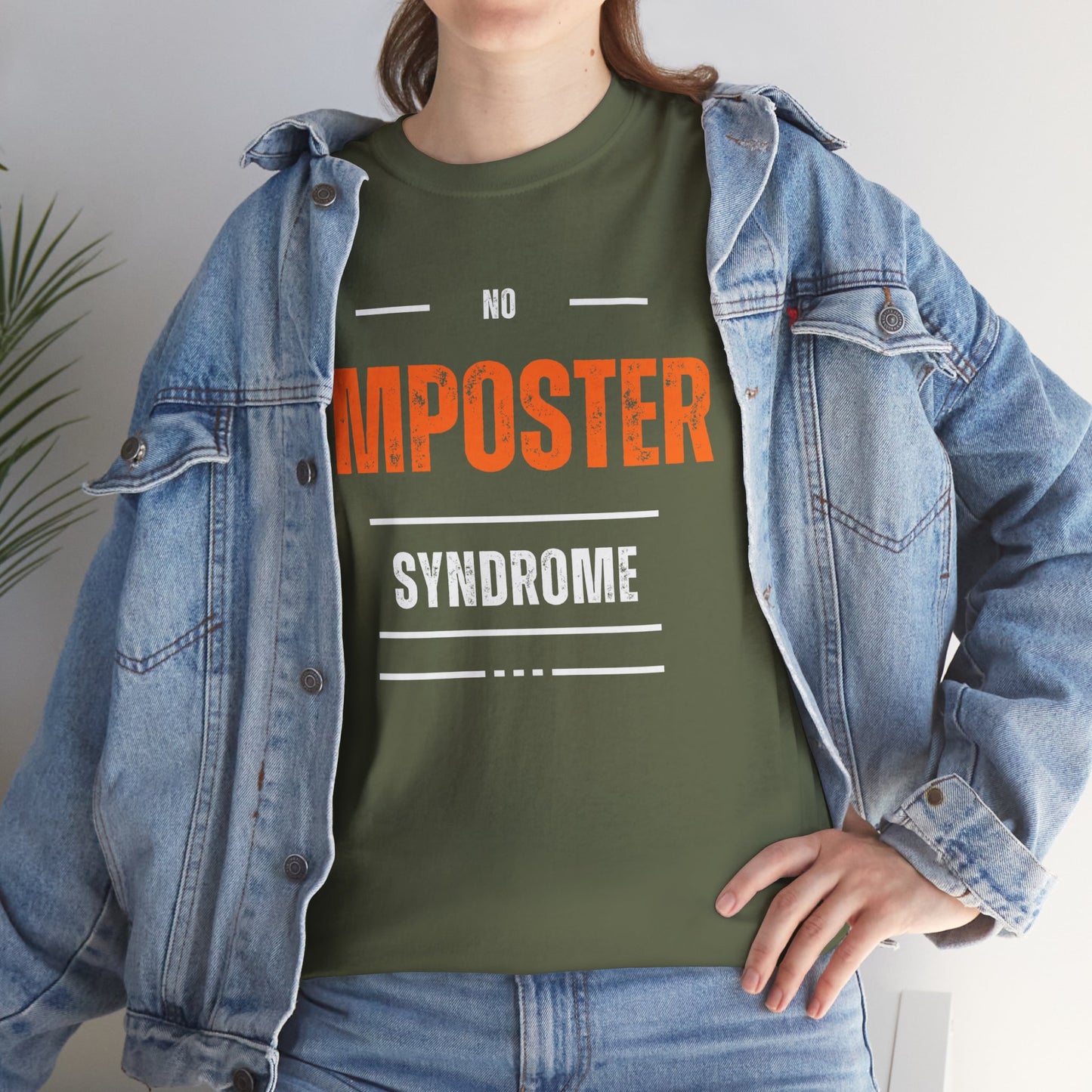 No Imposter Syndrome Women's & Men's T-Shirt