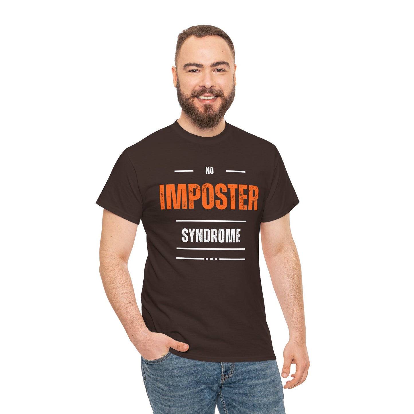 No Imposter Syndrome Women's & Men's T-Shirt